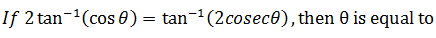 Maths-Inverse Trigonometric Functions-33773.png